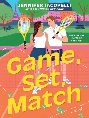 cover image of Game, Set, Match